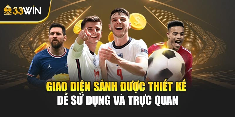 Giao diện sảnh được thiết kế dễ sử dụng và trực quan