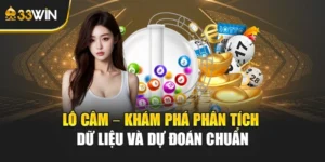 Lô Câm – Khám Phá Phân Tích Dữ Liệu Và Dự Đoán Chuẩn